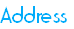 Address